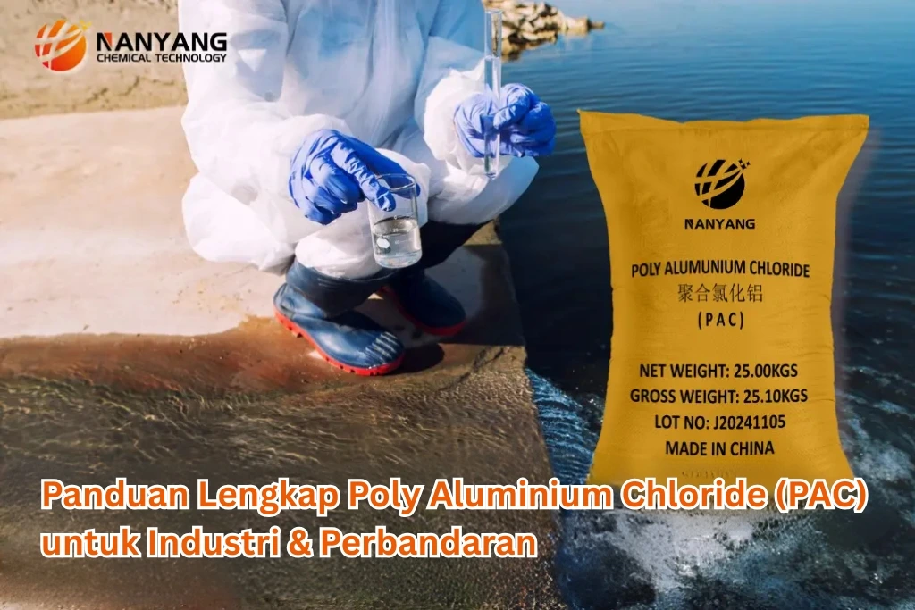 Panduan Lengkap Poly Aluminium Chloride (PAC) untuk Industri & Perbandaran